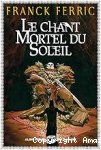 Le chant mortel du soleil vignette