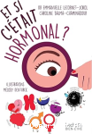 Et si c'était hormonal ? vignette