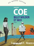 Billy Wilder et moi vignette