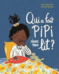 Qui a fait pipi dans mon lit ? vignette