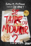 Se taire ou mourir ? vignette