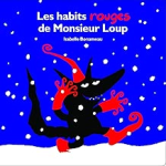 les habits rouges de Monsieur Loup vignette