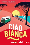Ciao Bianca vignette