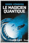 Le magicien quantique vignette