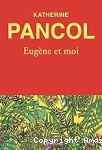 Eugène et moi vignette
