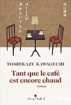 Tant que le café est encore chaud vignette