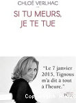 Si tu meurs, je te tue vignette