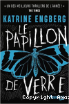 Le papillon de verre vignette