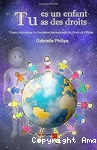 Tu es un enfant, tu as des droits vignette