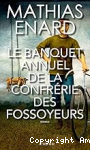 Le banquet annuel de la Confrérie des fossoyeurs vignette