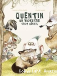 Quentin le monstre trop gentil vignette