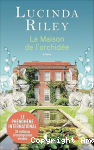 La maison de l'orchidée vignette