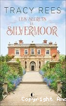 Les secrets de Silvermoor vignette