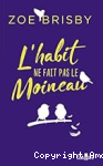 L'habit ne fait pas le moineau vignette