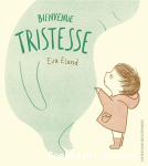 Bienvenue tristesse vignette