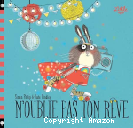 N'oublie pas ton rêve vignette