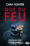 Que du feu vignette
