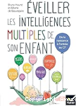 Eveiller les intelligences multiples de son enfant vignette