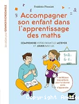 Accompagner son enfant dans l'apprentissage des maths vignette