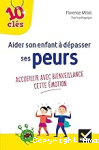 Aider son enfant à dépasser ses peurs vignette