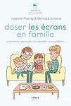 Doser les écrans en famille vignette