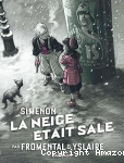 La neige était sale vignette