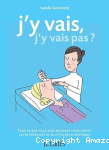J'y vais, j'y vais pas ? vignette