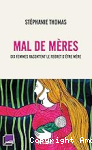 Mal de mères vignette