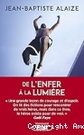 De l'enfer à la lumière vignette