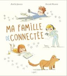 Ma famille déconnectée vignette