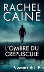 L'ombre du crépuscule vignette