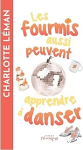 Les fourmis aussi peuvent apprendre à danser vignette