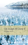 Les voyages de Cosme K vignette