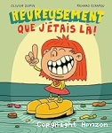 Heureusement que j'étais là ! vignette