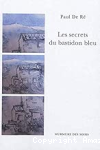 Les secrets du bastidon bleu vignette