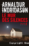 Le mur des silences vignette