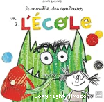 Le monstre des couleurs va à l'école vignette