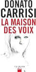 La maison des voix vignette