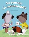 La rentrée de Roudoudou vignette