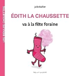Edith la chaussette va à la fête foraine vignette
